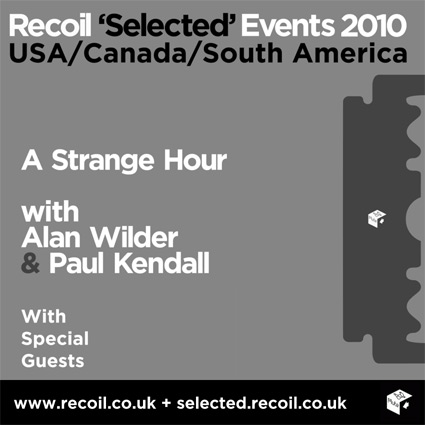 Recoil - Selected Events 2010 - new dates in USA, Canada & South America